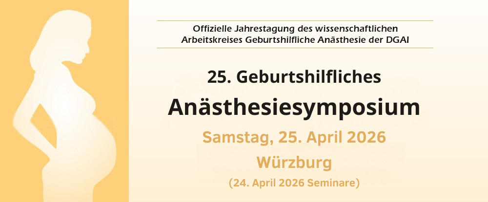 25. Geburtshilfliches Anästhesiesymposium