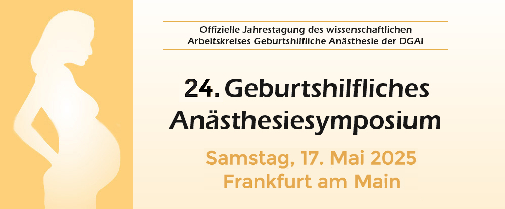 24. Geburtshilfliches Anästhesiesymposium